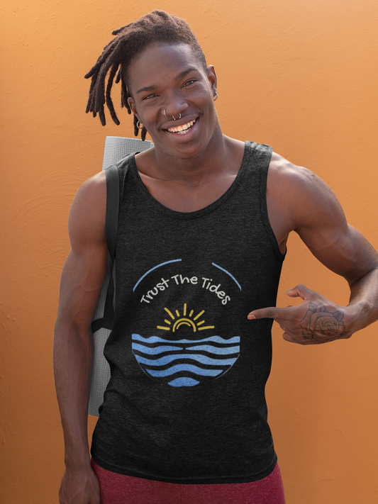 Trust The Tides - Unisex Tank Top