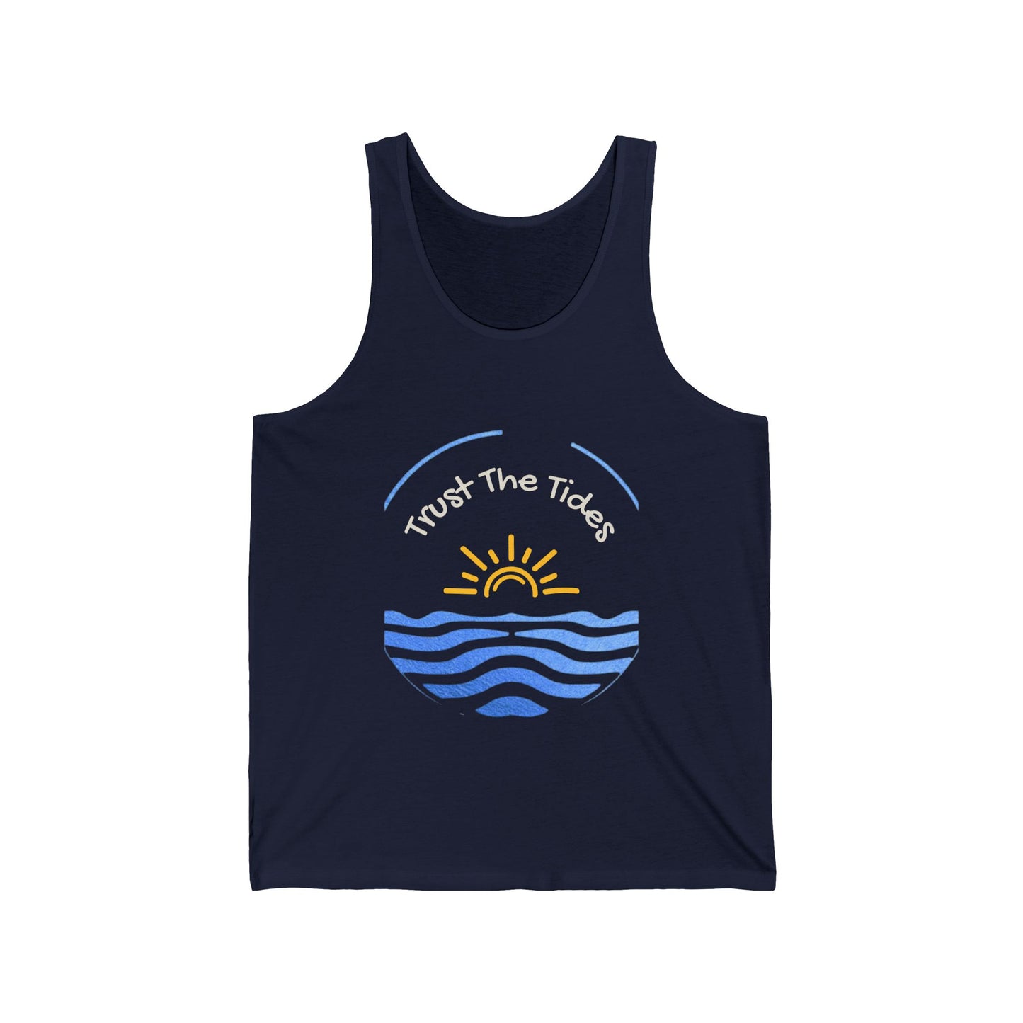Trust The Tides - Unisex Tank Top